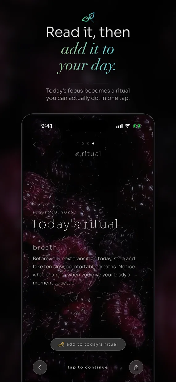 Read it, then add it to your day: today's focus becomes a ritual you can actually do